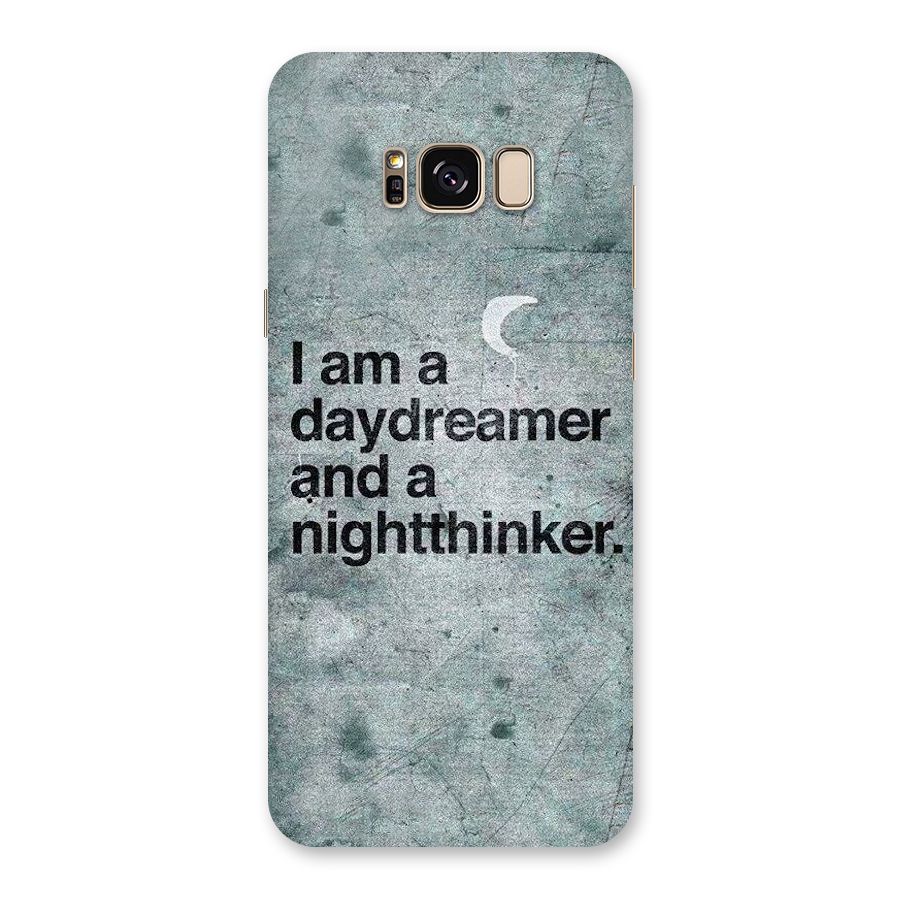 Day Dreamer Night Thinker Back Case for Galaxy S8 Plus