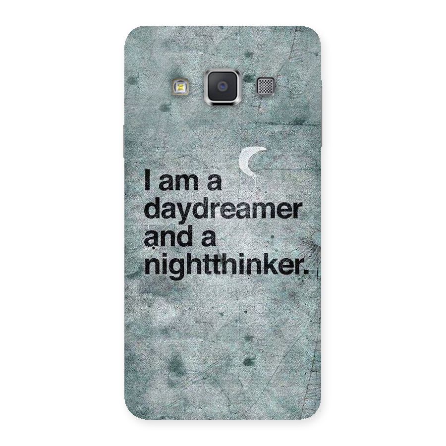 Day Dreamer Night Thinker Back Case for Galaxy A3