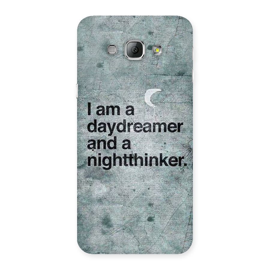 Day Dreamer Night Thinker Back Case for Galaxy A8