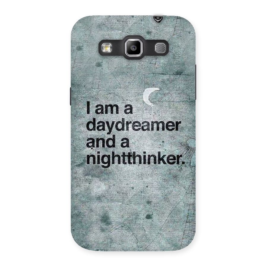 Day Dreamer Night Thinker Back Case for Galaxy Grand Quattro