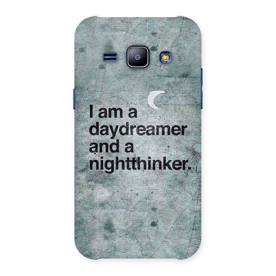 Day Dreamer Night Thinker Back Case for Galaxy J1