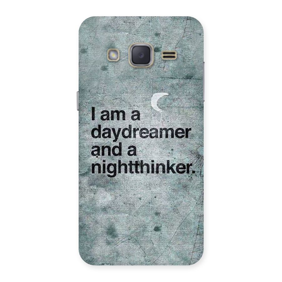 Day Dreamer Night Thinker Back Case for Galaxy J2