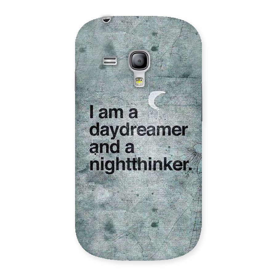 Day Dreamer Night Thinker Back Case for Galaxy S3 Mini