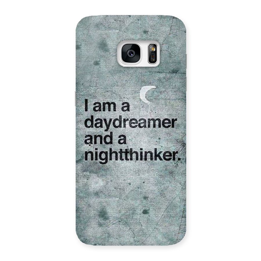 Day Dreamer Night Thinker Back Case for Galaxy S7 Edge