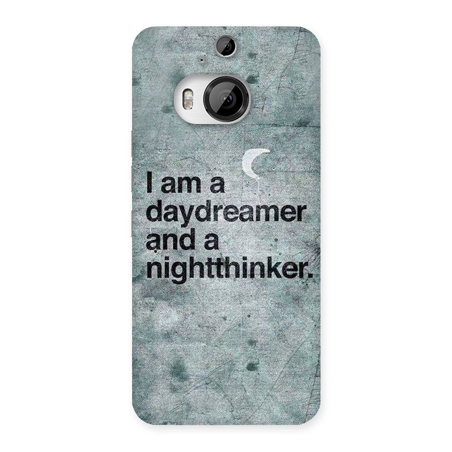Day Dreamer Night Thinker Back Case for HTC One M9 Plus