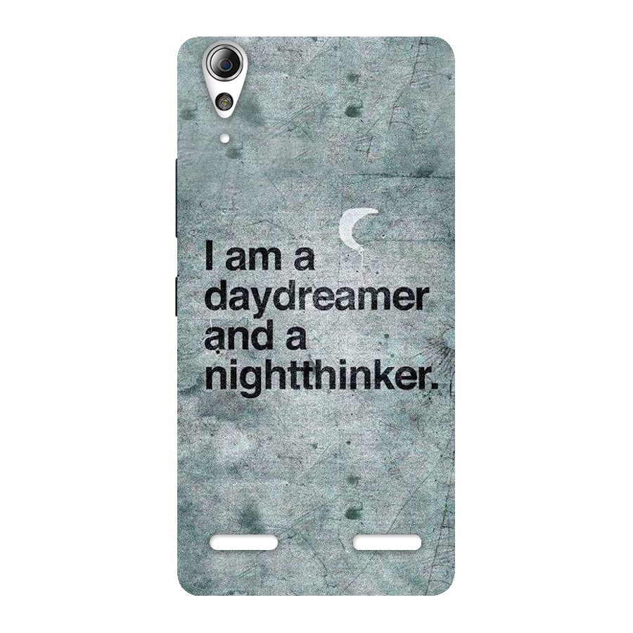 Day Dreamer Night Thinker Back Case for Lenovo A6000