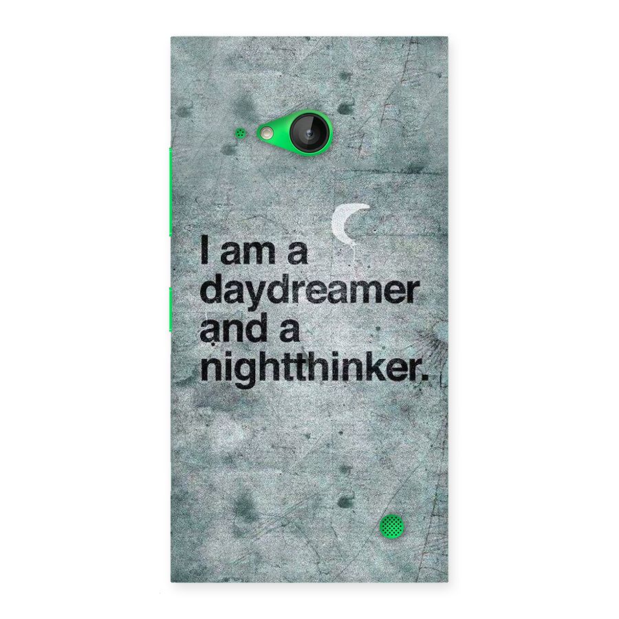 Day Dreamer Night Thinker Back Case for Lumia 730