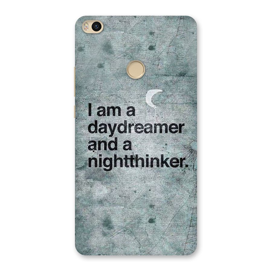 Day Dreamer Night Thinker Back Case for Mi Max 2
