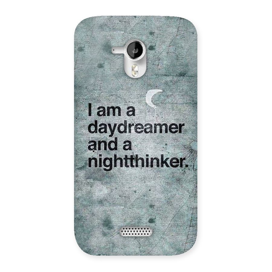 Day Dreamer Night Thinker Back Case for Micromax Canvas HD A116