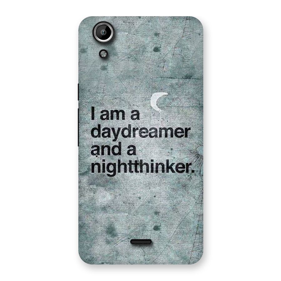 Day Dreamer Night Thinker Back Case for Micromax Canvas Selfie Lens Q345