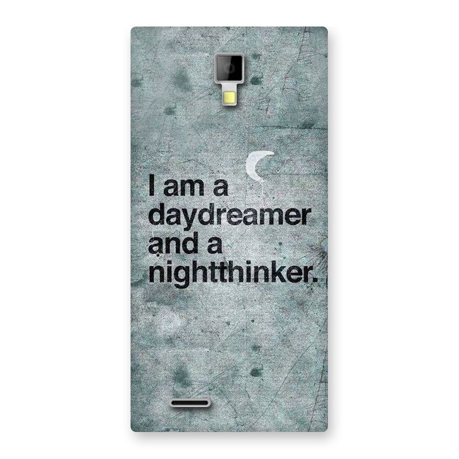 Day Dreamer Night Thinker Back Case for Micromax Canvas Xpress A99