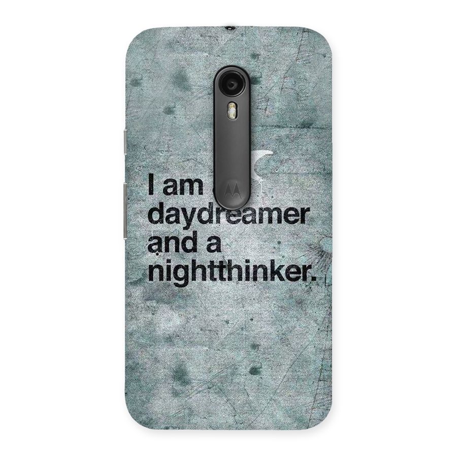 Day Dreamer Night Thinker Back Case for Moto G3