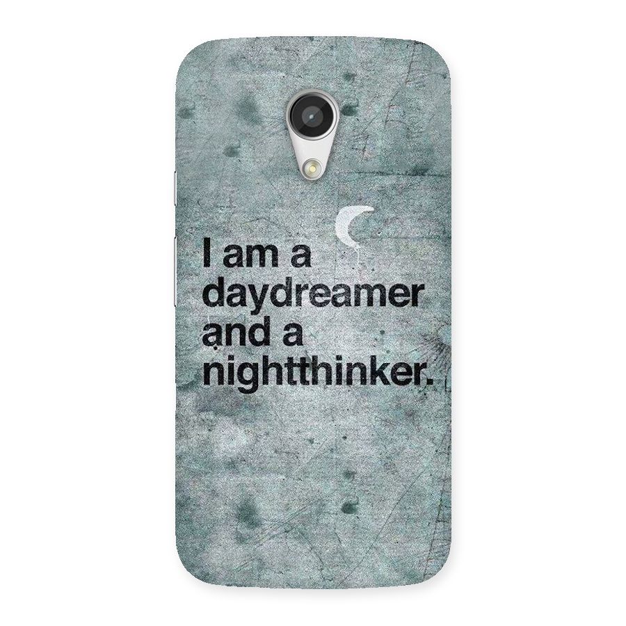 Day Dreamer Night Thinker Back Case for Moto G 2nd Gen