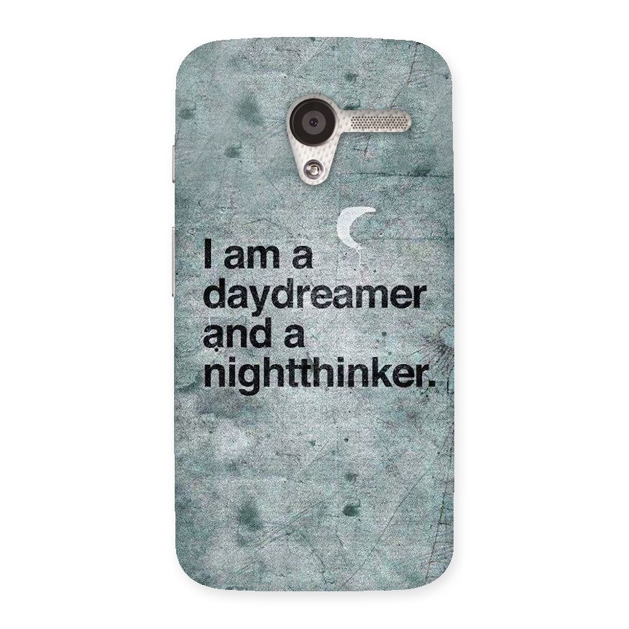 Day Dreamer Night Thinker Back Case for Moto X