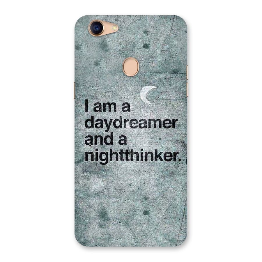 Day Dreamer Night Thinker Back Case for Oppo F5
