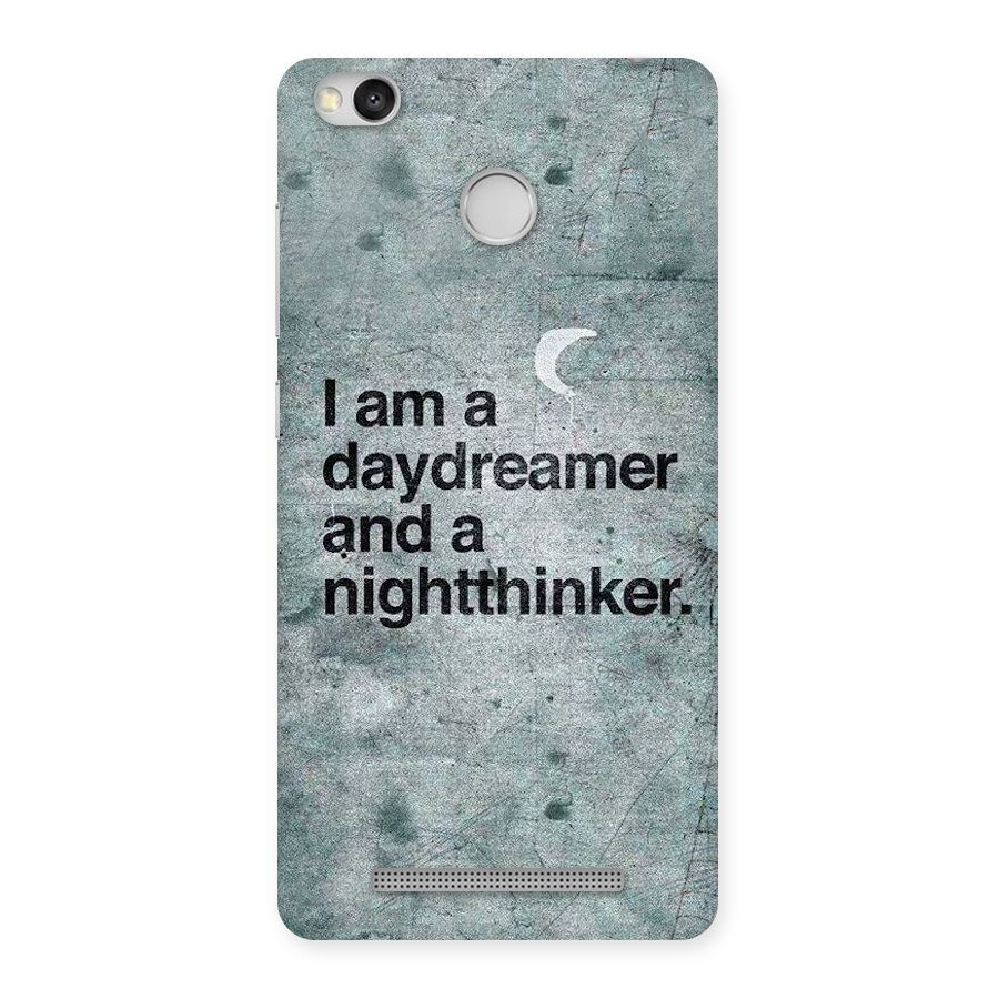 Day Dreamer Night Thinker Back Case for Redmi 3S Prime