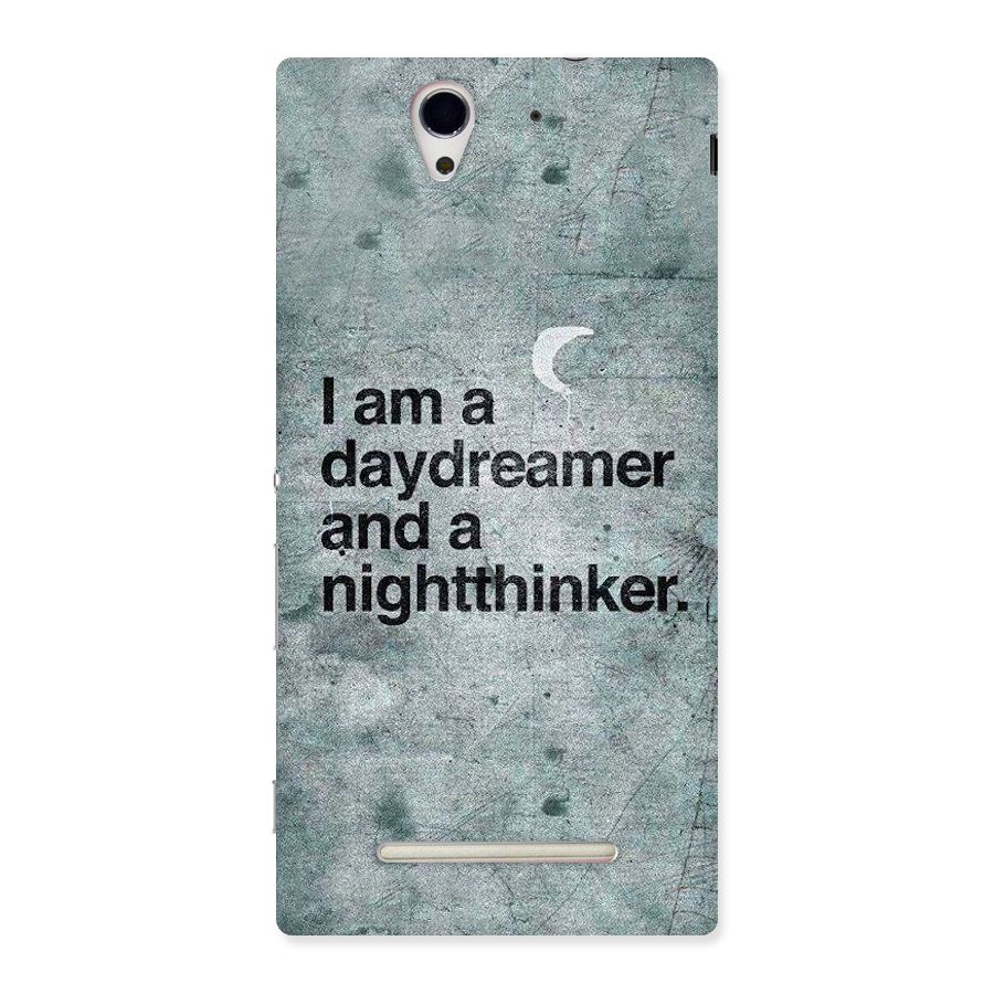 Day Dreamer Night Thinker Back Case for Sony Xperia C3