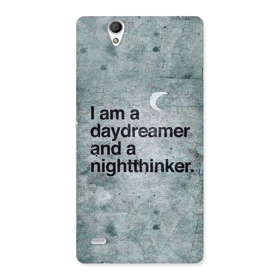 Day Dreamer Night Thinker Back Case for Sony Xperia C4