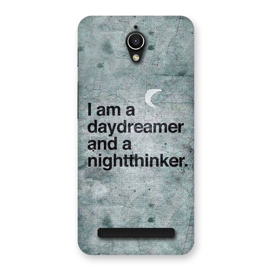 Day Dreamer Night Thinker Back Case for Zenfone Go