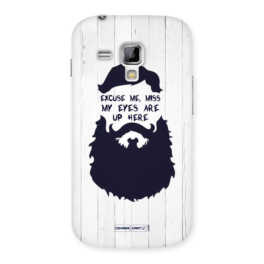Dense Beard Back Case for Galaxy S Duos