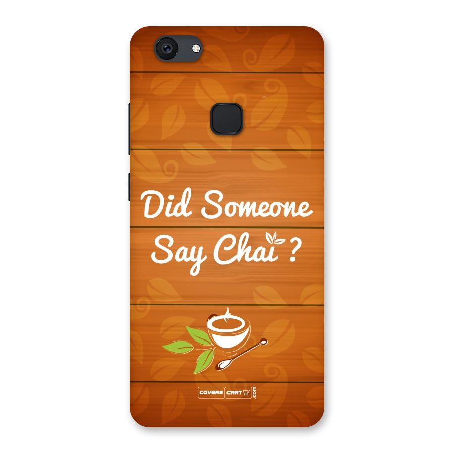Did Someone Say Chai Back Case for Vivo V7 Plus