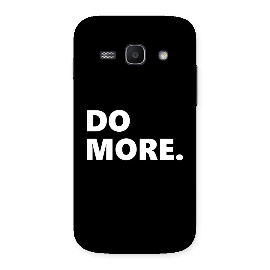 Do More Back Case for Galaxy Ace 3