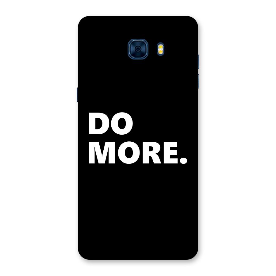Do More Back Case for Galaxy C7 Pro