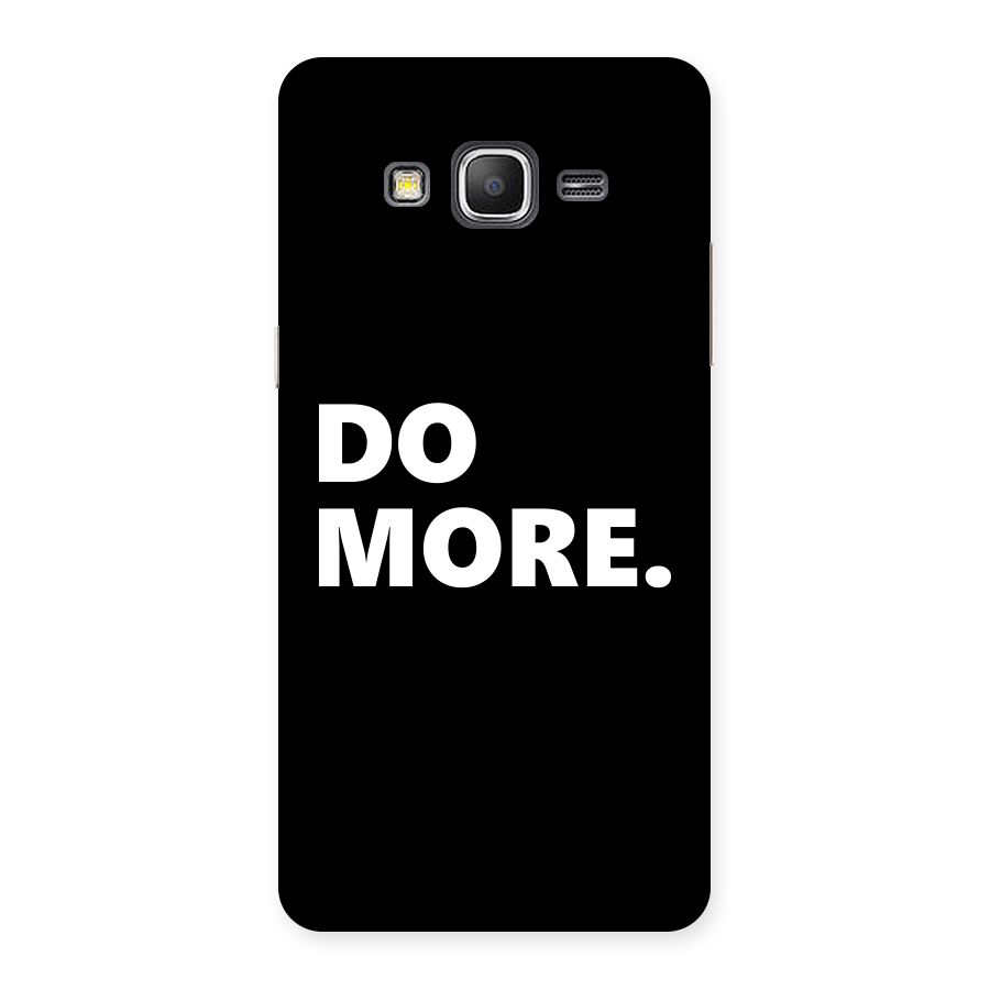 Do More Back Case for Galaxy Grand Prime