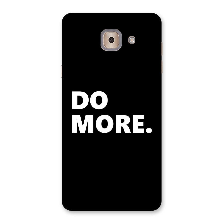 Do More Back Case for Galaxy J7 Max