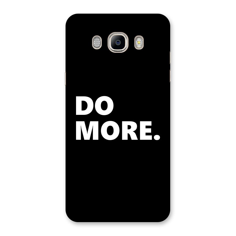 Do More Back Case for Galaxy On8