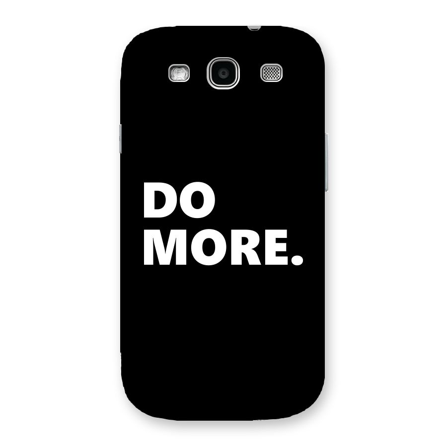 Do More Back Case for Galaxy S3