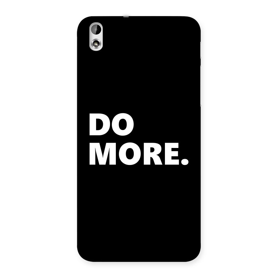 Do More Back Case for HTC Desire 816g