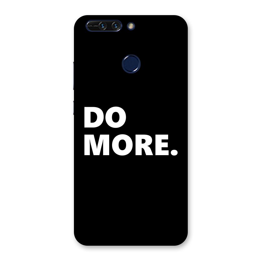 Do More Back Case for Honor 8 Pro