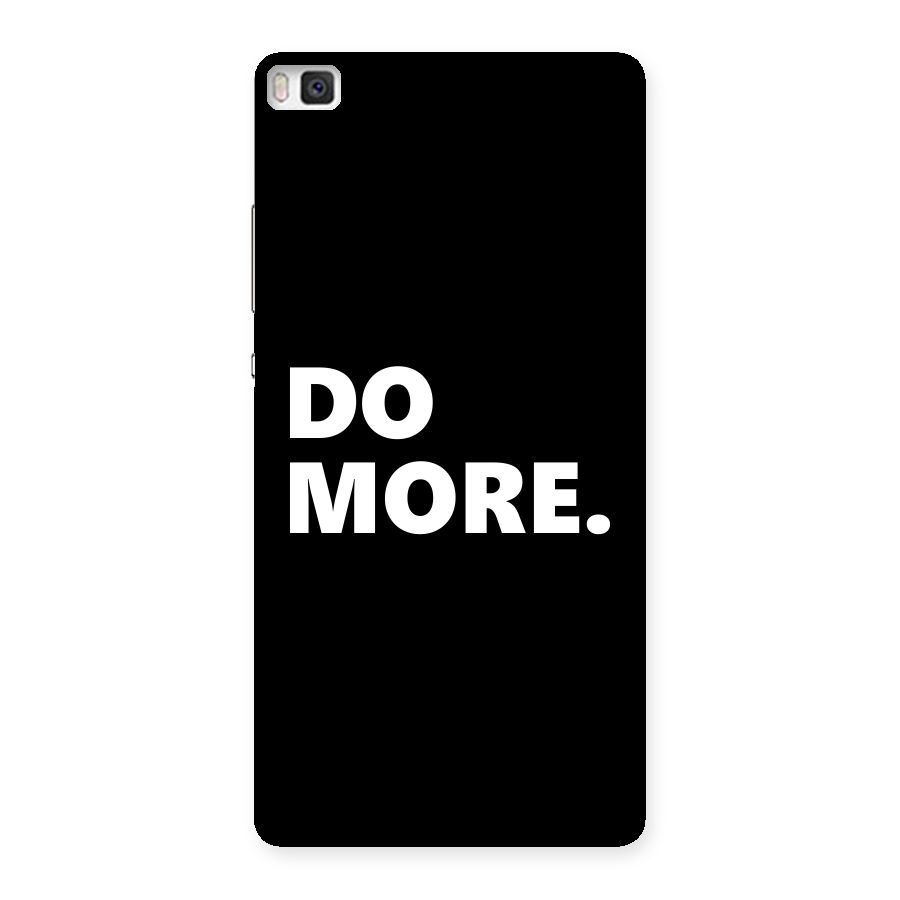 Do More Back Case for Huawei P8