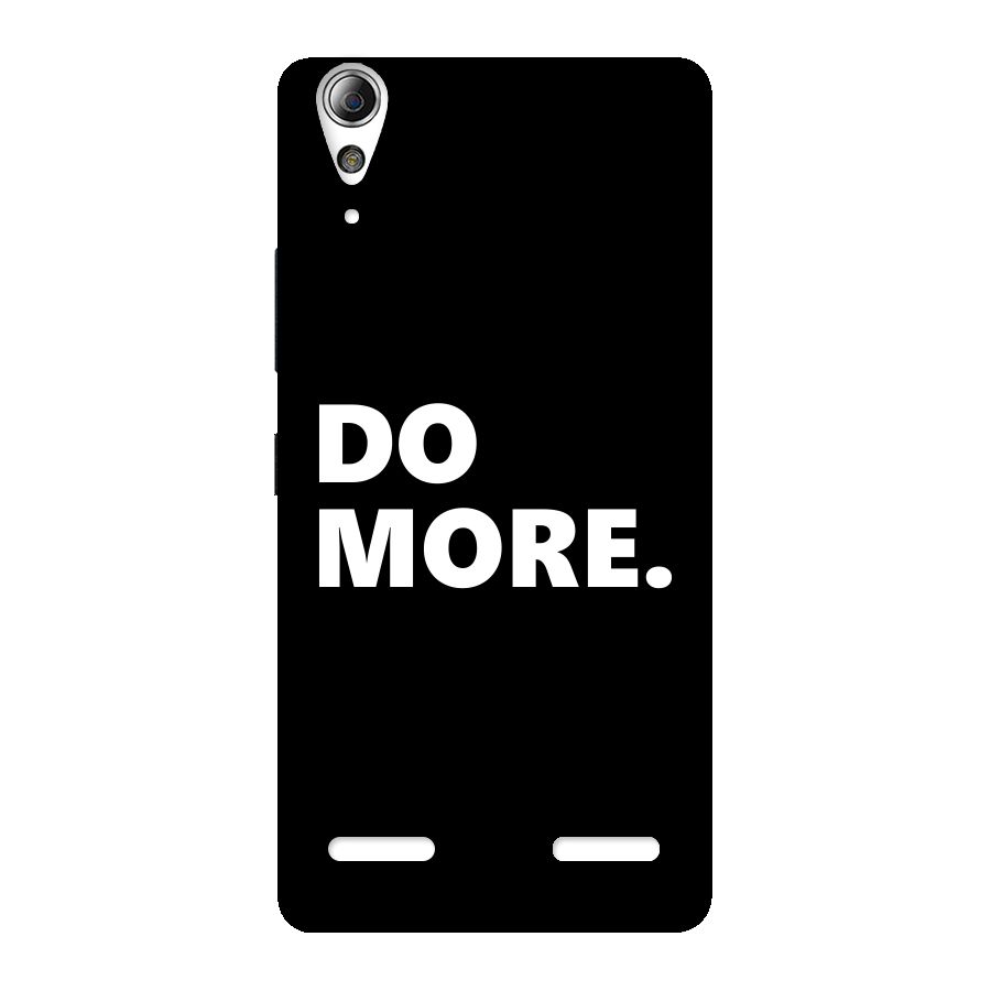Do More Back Case for Lenovo A6000 Plus