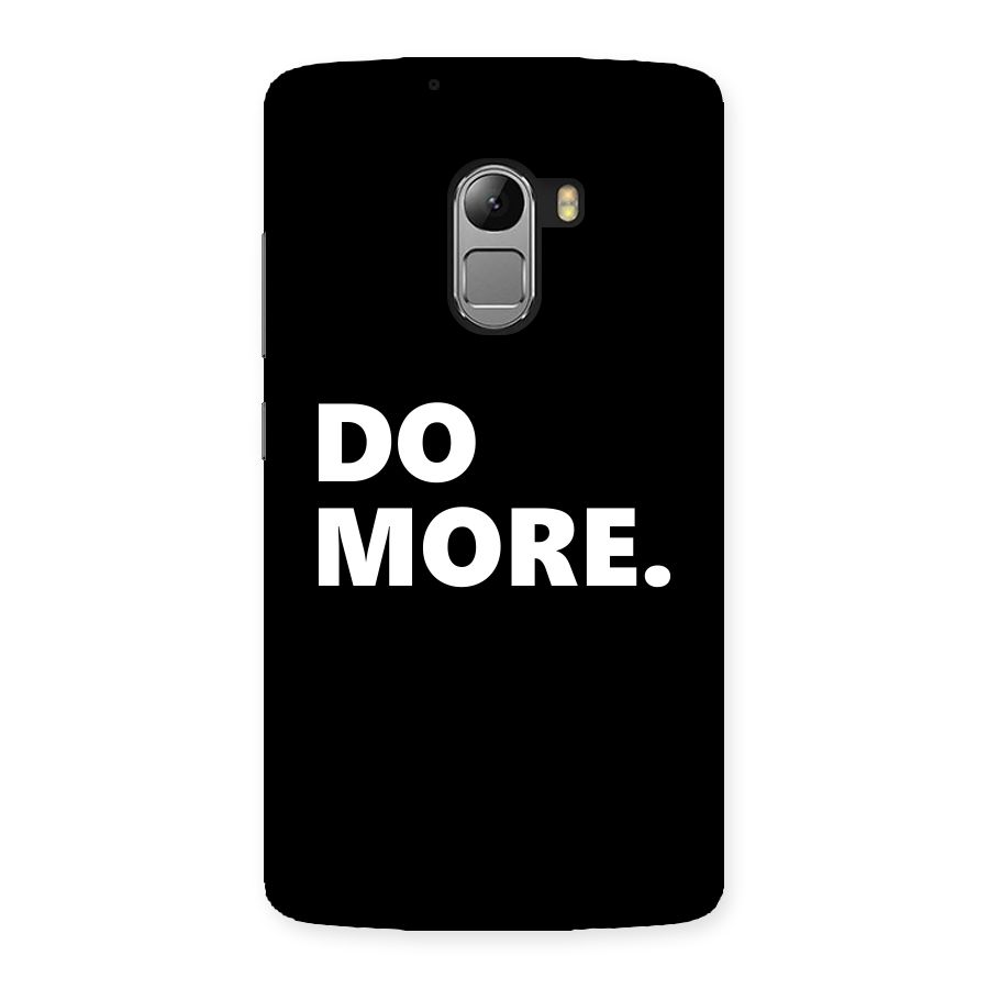 Do More Back Case for Lenovo K4 Note