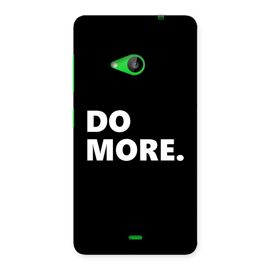 Do More Back Case for Lumia 535