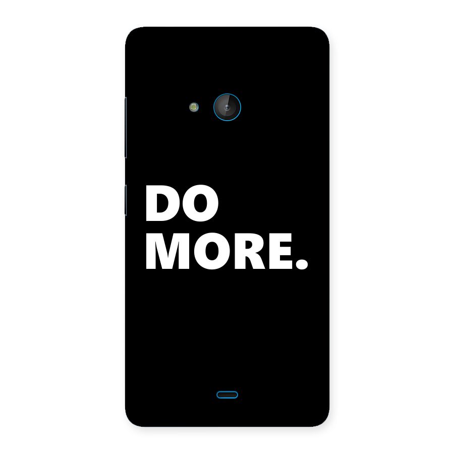 Do More Back Case for Lumia 540