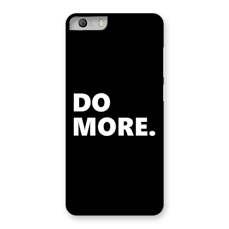 Do More Back Case for Micromax Canvas Knight 2
