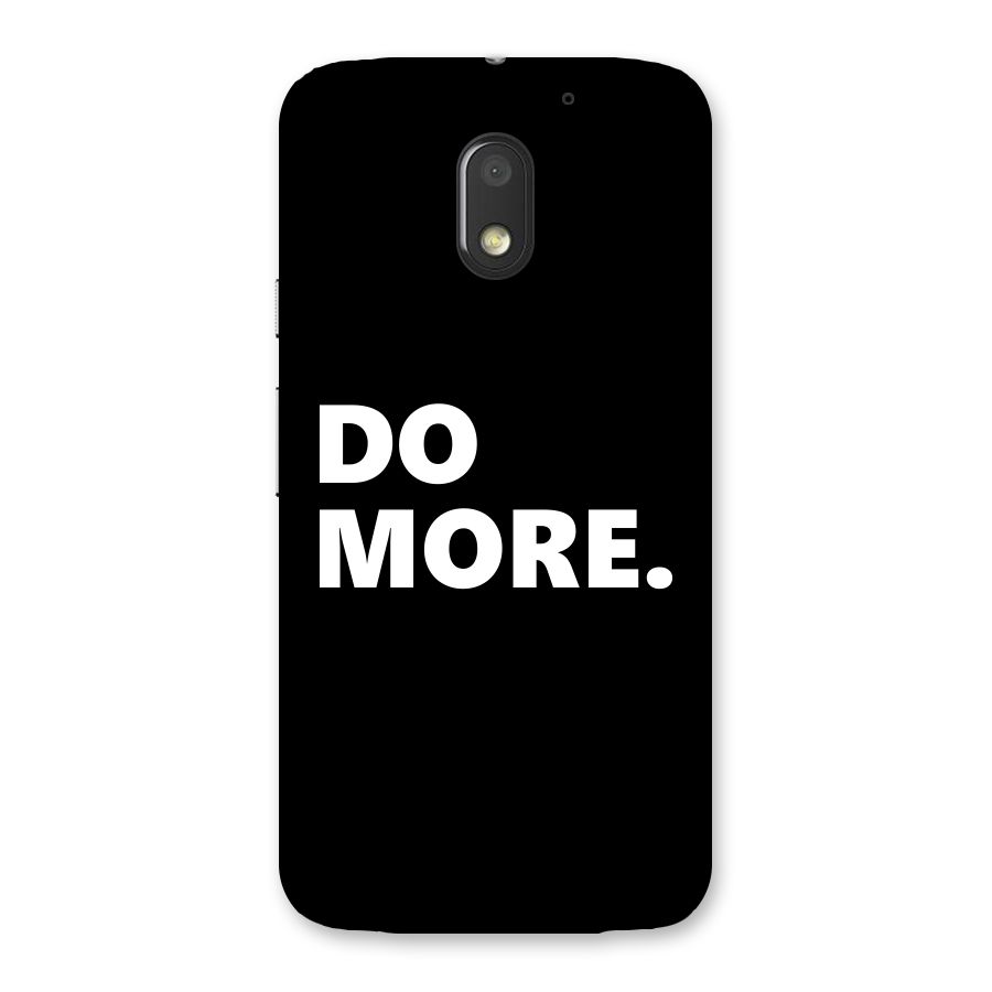 Do More Back Case for Moto E3 Power