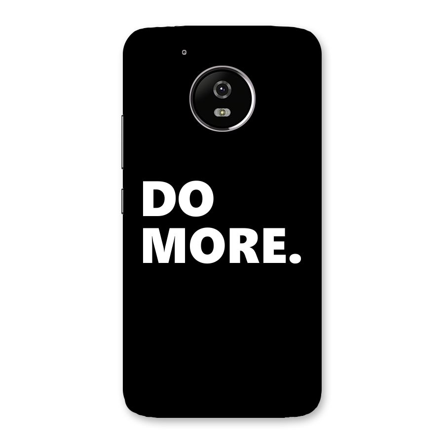 Do More Back Case for Moto G5