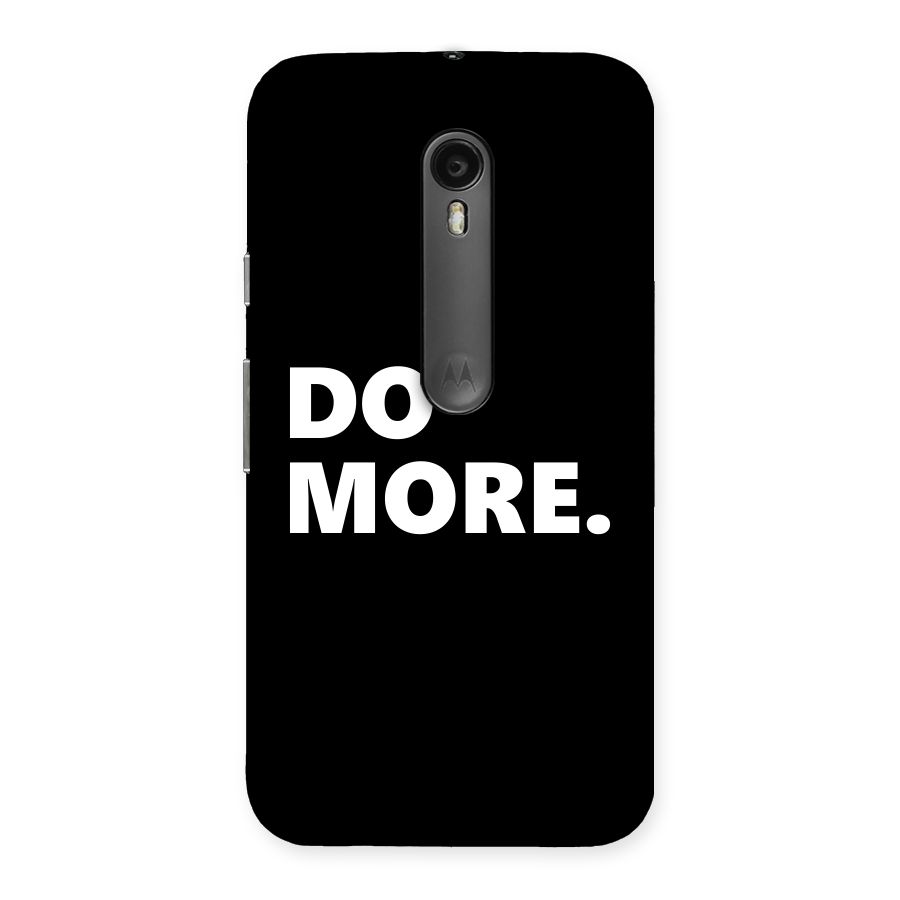 Do More Back Case for Moto G Turbo
