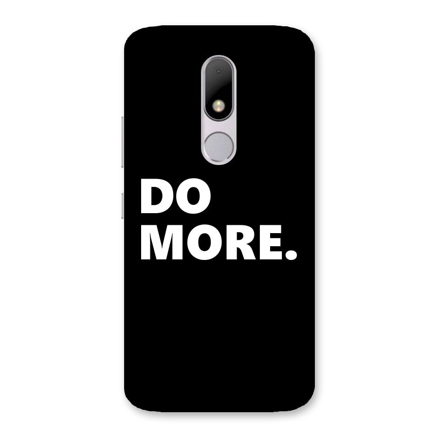 Do More Back Case for Moto M