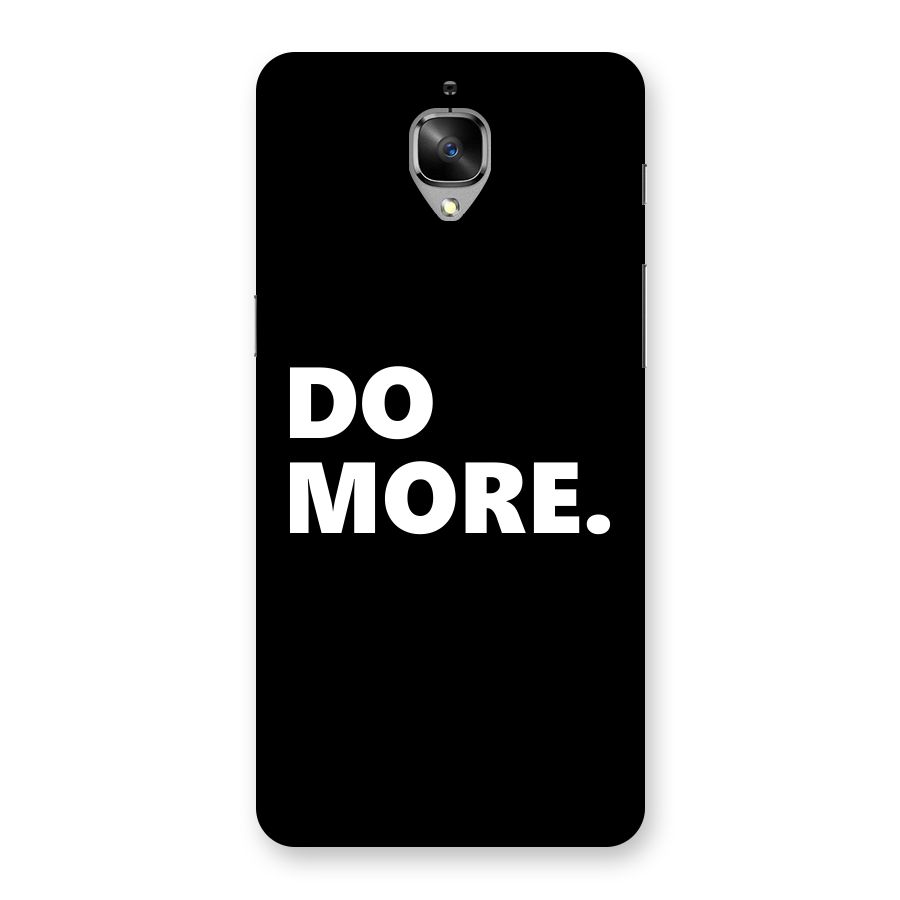 Do More Back Case for OnePlus 3
