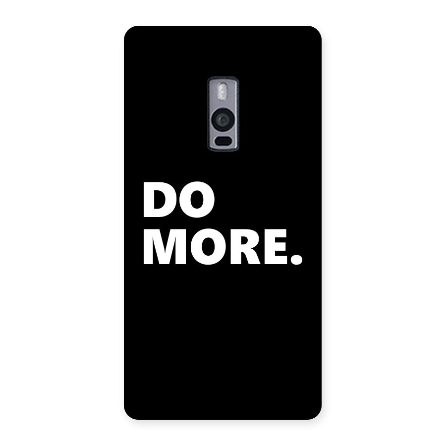 Do More Back Case for OnePlus Two