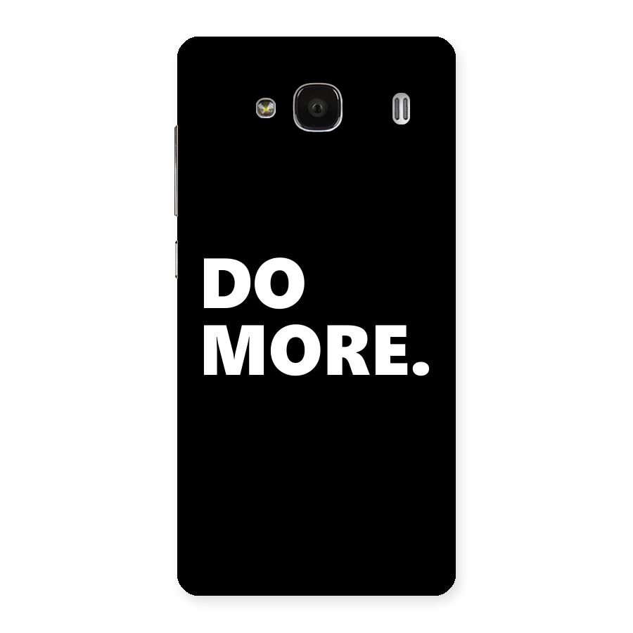Do More Back Case for Redmi 2