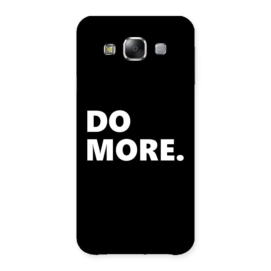Do More Back Case for Samsung Galaxy E5