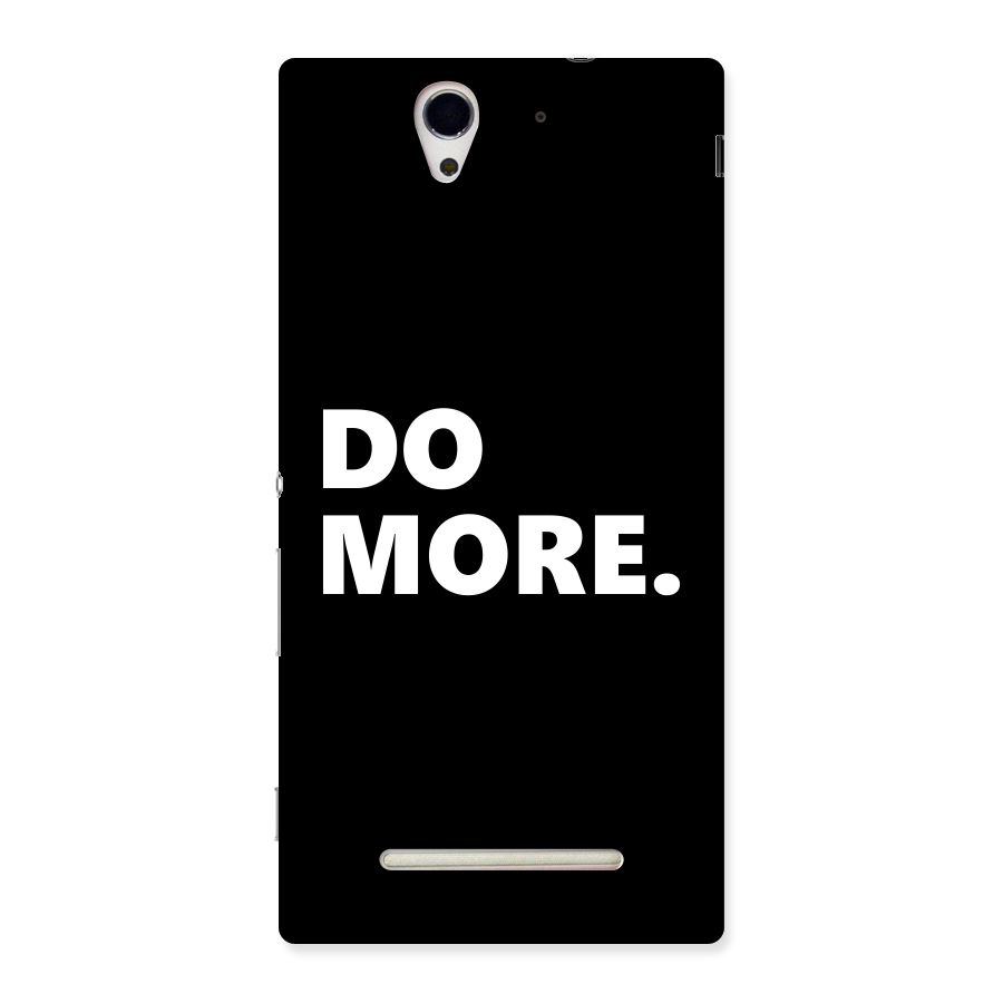 Do More Back Case for Sony Xperia C3