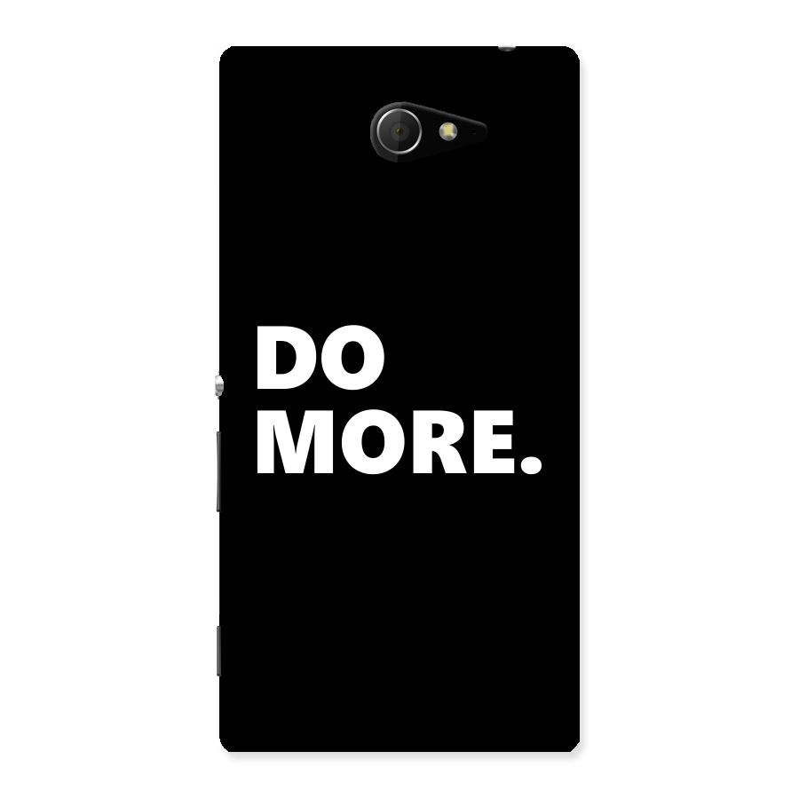 Do More Back Case for Sony Xperia M2