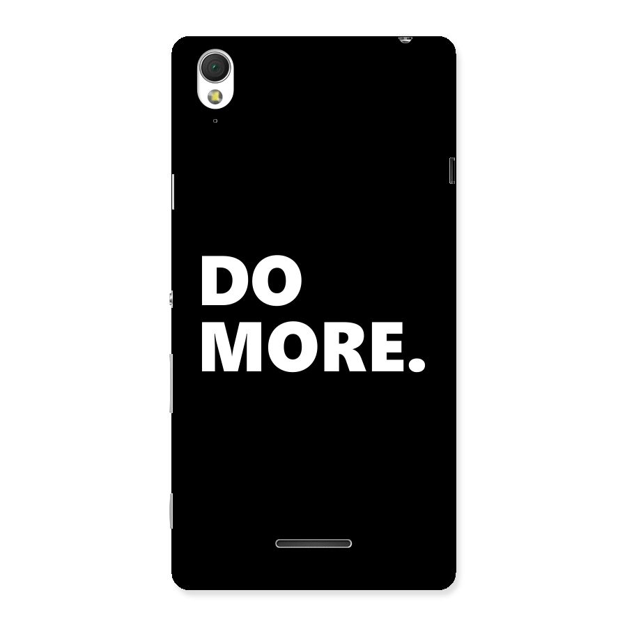 Do More Back Case for Sony Xperia T3